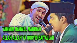 Habib Bidin Feat Habib Zaidan amp Azzahir  Yammim Nahwal MadinahAllah Allah Ya Qosyid Baitallah [upl. by Iznil]