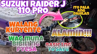 Suzuki Raider J 110 PRO CLUTCHING Walang Kuryente Ayaw Umandar Wag Muna Bibili ng Pyesa Alamin [upl. by Suirrad759]