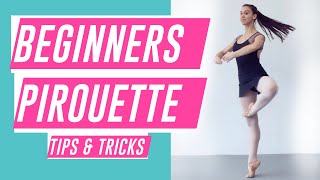 How to do PIROUETTES FOR BEGINNERS  BALLET turn TUTORIAL 2020 [upl. by Saphra]