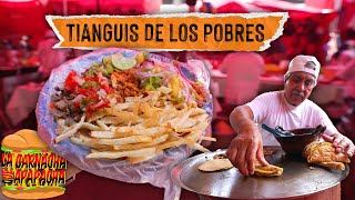 TIANGUIS de los POBRES donde comes COMO RICO  La garnacha que apapacha [upl. by Lib150]