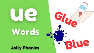 ue words phonics ue sound jolly phonics how to read English [upl. by Harday]