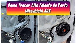 Como Trocar Alto Falantes Mitsubishi ASX [upl. by Marienthal]