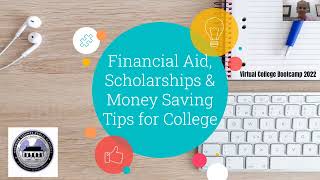 HCPS College Bootcamp 2022 Financial Aid Scholarships and MoneySaving Tips [upl. by Artie848]