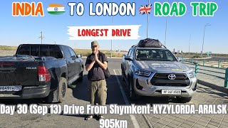 Day 30 Sep 13 Longest Drive of 910km in a day from Shymkent to Aral Near Russia border [upl. by Derrek860]