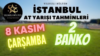 8 Kasım 2023 Çarşamba İstanbul At Yarışı Tahminleri [upl. by Winnick]