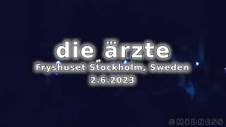 die ärzte  Stockholm Sweden 262023 Full concert [upl. by Nudnarb]