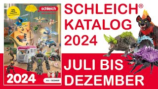 Schleich ® Katalog  Catalog  Catalogue  2024  2 Halbjahr  Juli  Dezember  Neuheiten  News [upl. by Frohman858]