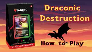 How to Play Draconic Destruction  Atarka World Render [upl. by Carmine]