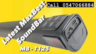 2024 Maxbest MB T125 Soundbar  RechargeableBluetoothUsbFm  Best budget and quality Soundbar [upl. by Airemat]