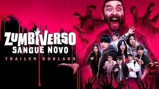 Zumbiverso 2 Sangue Novo 2024  NETFLIX  Trailer Dublado [upl. by Hackett]