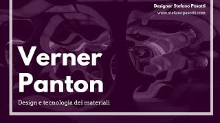 Verner Panton  DESIGN  Tecnologia dei materiali [upl. by Sands194]