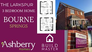 The Larkspur 3 Bedroom Showhome By Ashberry Homes  bourne Springs [upl. by Lynea]