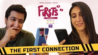 Dice Media  Firsts Season 2  Web Series  Part 2  The First Connection [upl. by Lecirg731]