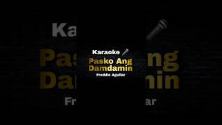 Pasko Ang Damdamin Karaoke 🎤 freddieaguilar sweetnotes karaoke filipinosinger lyrics opm [upl. by Whitten]