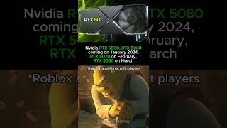 Nvidia RTX 5090 RTX 5080 are coming on January 2024 RTX 5070 on February RTX 5060 on March [upl. by Nigrom]