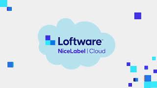 Loftware NiceLabel Cloud video [upl. by Waylen]