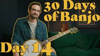 30 Days of Banjo Day 14 [upl. by Lianna]