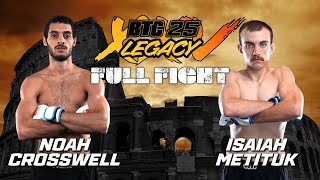 Noah Crosswell vs Isaiah Crosswell  BTC 25 Legacy  Oshawa ON [upl. by Spratt]