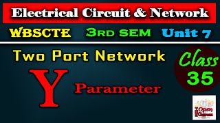 Y ParameterTwo Port NetworkConceptNumericalCircuit TheoryDiplomaBTechITIThe Open Classroom [upl. by Oijres]