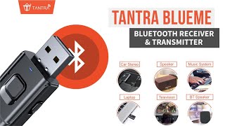 TANTRA BlueMe Pro Bluetooth Receiver for Car Transmitter [upl. by Lemahs]