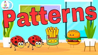 I LOVE to Make PATTERNS  A Patterns SONG for KIDS [upl. by Hanyaz]