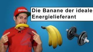 Fitness Ernährung  Die Banane  Der perfekter Energielieferant [upl. by Eicats380]