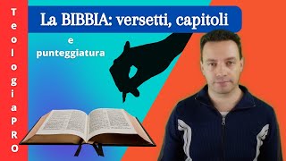 La Bibbia versetti capitoli e punteggiatura [upl. by Shelbi]