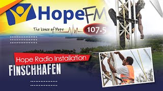 Hope Radio Installation In Finschhafen District [upl. by Alecram]