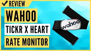 Wahoo TICKR X Heart Rate Monitor with Memory BluetoothANT Review [upl. by Nawrocki691]