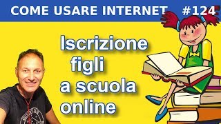 124 Come iscrivere i figli a scuola online  Daniele Castelletti  Associazione Maggiolina [upl. by Shanta]