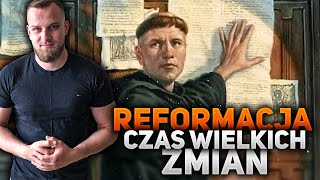 REFORMACJA  czas wielkich zmian [upl. by Ardnaed]