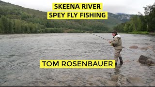 Swinging Flies on the Skeena River  Tom Rosenbauer [upl. by Olegnaleahcim]