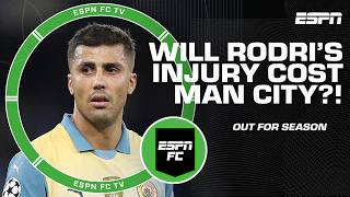 Will Rodris ACL injury cost Manchester City a Champions League or Premier League title  ESPN FC [upl. by Leissam]