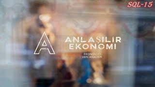 Anlaşılır Ekonomi SQL15 And ve Or Mantıksal Operatörleri [upl. by Ataliah]