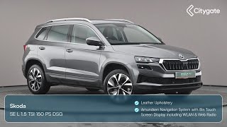 Skoda Karoq  SE L 15 TSI 150 PS DSG  Citygate ŠKODA Slough [upl. by Asilak]