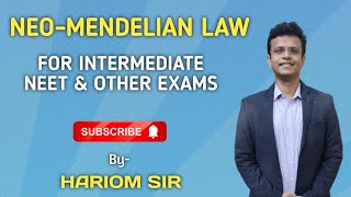 NeoMendelian Law  Genetics One Shot  NEET  INTERMEDIATE BY Hariom Mishra [upl. by Benioff417]