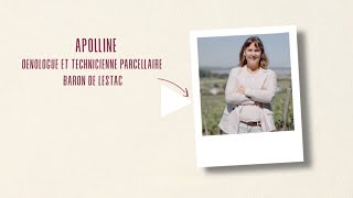 Interview dApolline œnologue et responsable des partenariats Baron de Lestac [upl. by Sakiv]