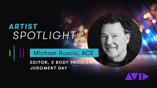 Michael Ruscio ACE Editor of 3 Body Problem — Avid Emmy Spotlight [upl. by Charlton]