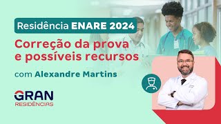 Residência ENARE 2024  Farmácia Correção da prova e possíveis recursos com Alexandre Martins [upl. by Bilak684]