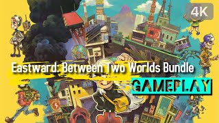 Eastward Between Two Worlds Bundle 4k Gameplay  Pc [upl. by Wiltshire]