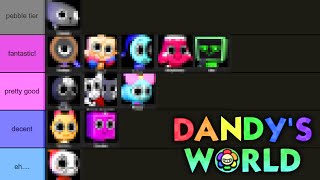 DANDYS WORLD TOON TIER LIST ROBLOX [upl. by Lseil]