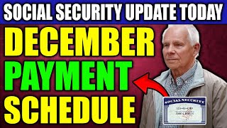 Social Security Announces December Payment Schedule – Find Out When Youll Get Your Benefits [upl. by Ydassac]