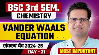 Vander Waals EquationBSc 3rd Semester ChemistryBe DKDian [upl. by Alesram402]