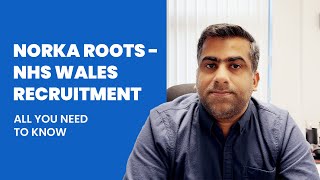 NORKA Roots  NHS Wales Recruitment  All you need to know  Febin Cyriac  Envertiz Consultancy [upl. by Atwekk]