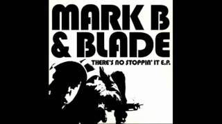 Mark B amp Blade  Superior Mind State feat Life  of PhiLife Cypher [upl. by Adama]