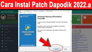 Cara Instal Patch Update atau Pembaruan Aplikasi Dapodik Versi 2022a [upl. by Church628]