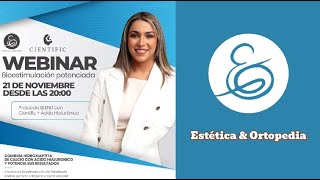 Webinar Cientific Estetica y Ortopedia [upl. by Nadean]