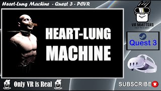 HeartLung Machine  Quest 3  Steam  Vielleicht eines der heftigsten VR Horror Games [upl. by Ayhtak]