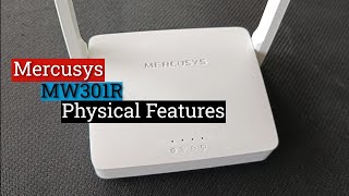 Mercusys MW301R 300mbps Wireless N Router Physical Features with Unboxing [upl. by Dorelia175]