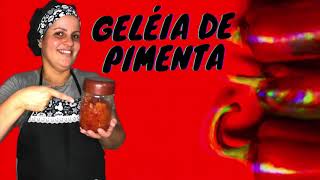 GELÉIA de PIMENTA 🌶 [upl. by Aneehc413]